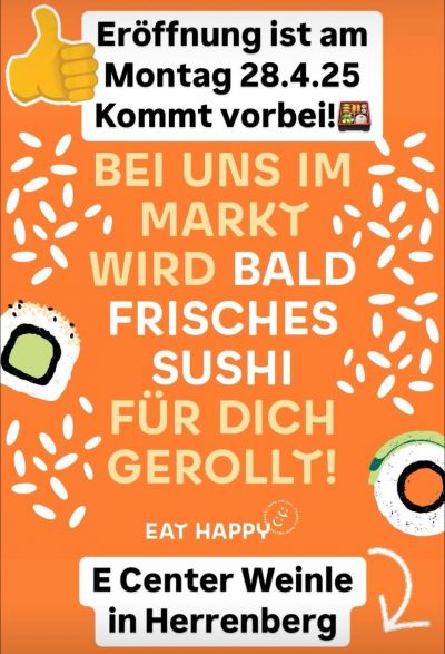 Frisches Sushi im E Center Weinle in Herrenberg Plakat mit Werbung für frisches Sushi im E Center Weinle in Herrenberg
